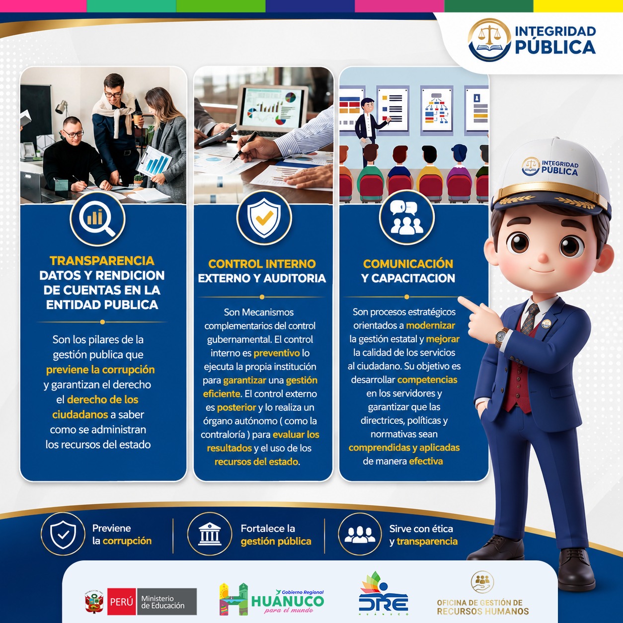 La Integridad Pública es el compromiso de los servidores y entidades del Estado de actuar con ética, transparencia, honestidad y responsabilidad, priorizando siempre el interés general sobre los inter